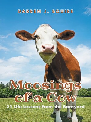 cover image of Moosings of a Cow